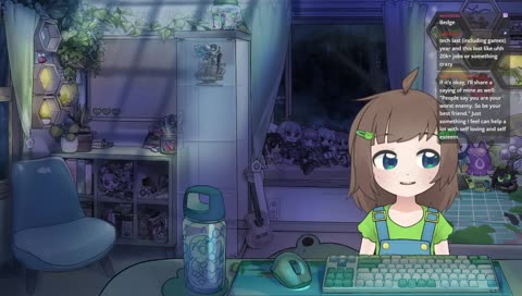 "People say you are your worst enemy. So be your best friend."